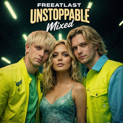 Unstoppable Mixed