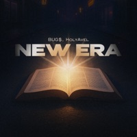 NEW ERA - Single - BUG$ & HolyAvel
