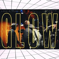 GLOW (feat. BEGETZ) [Radio Edit] - Single - Louie Lavish