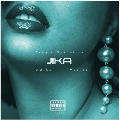 JIKA (feat. M2sko & Mjakes) - Single