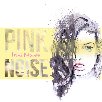 Pink Noise - EP