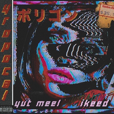 Tropical (feat. Ikeedskr) - Single