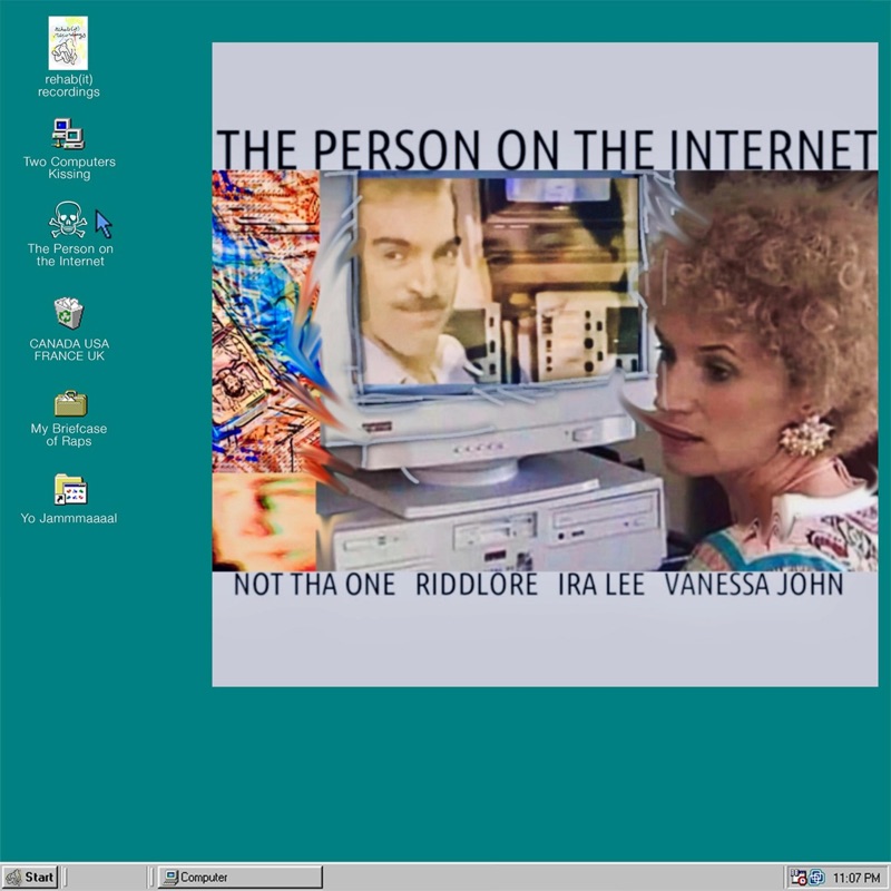 THE PERSON ON THE INTERNET (feat. Riddlore, Ira Lee & Vanessa John)