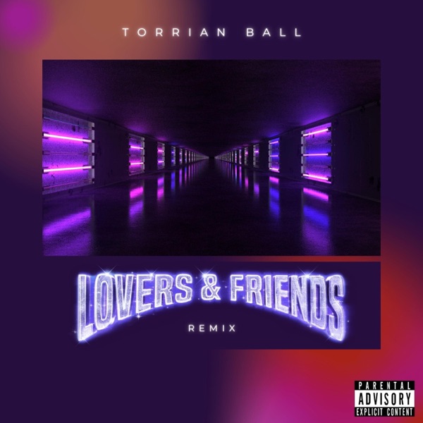 Lovers And Friends (Remix)