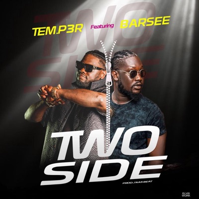 Two Side (feat. Barsee Mocopala Kiloda) - Single