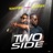 Two Side (feat. Barsee Mocopala Kiloda)