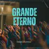 Grande Eterno