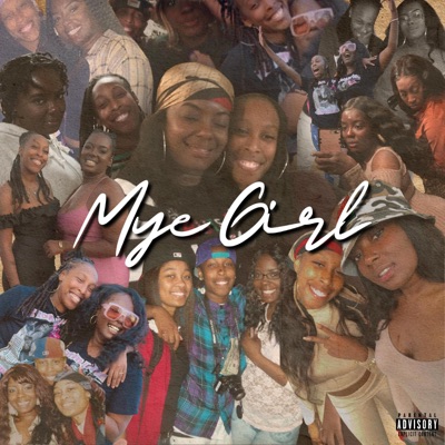 Mye Girl - Single