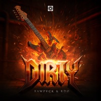 DIRTY - Single - RDØ & Rawpvck
