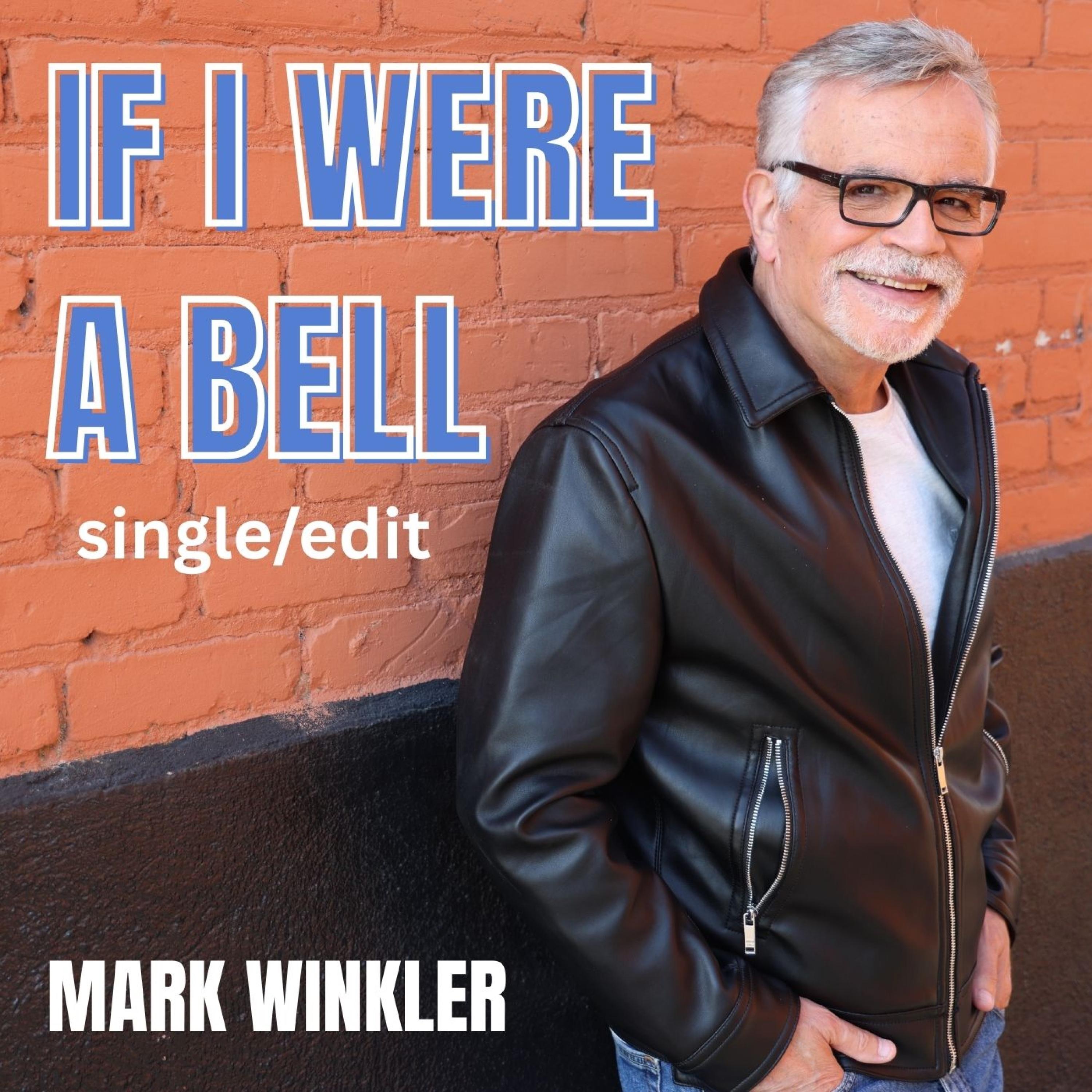 If I Were a Bell (Single/Edit) - Single