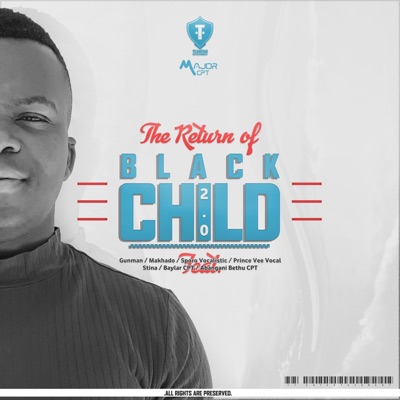 The Return Of Black Child 2.0