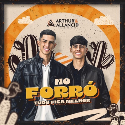 No Forró Tudo Fica Melhor