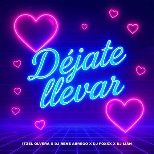 Déjate Llevar - Single