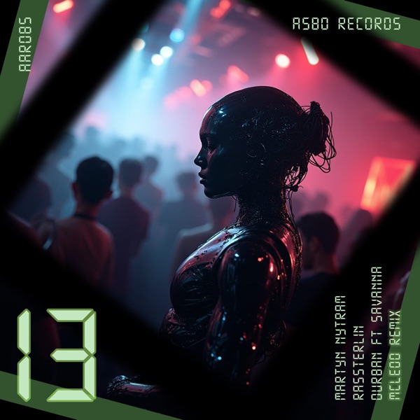 13 (feat. Savannah & Mcleod) - Single
