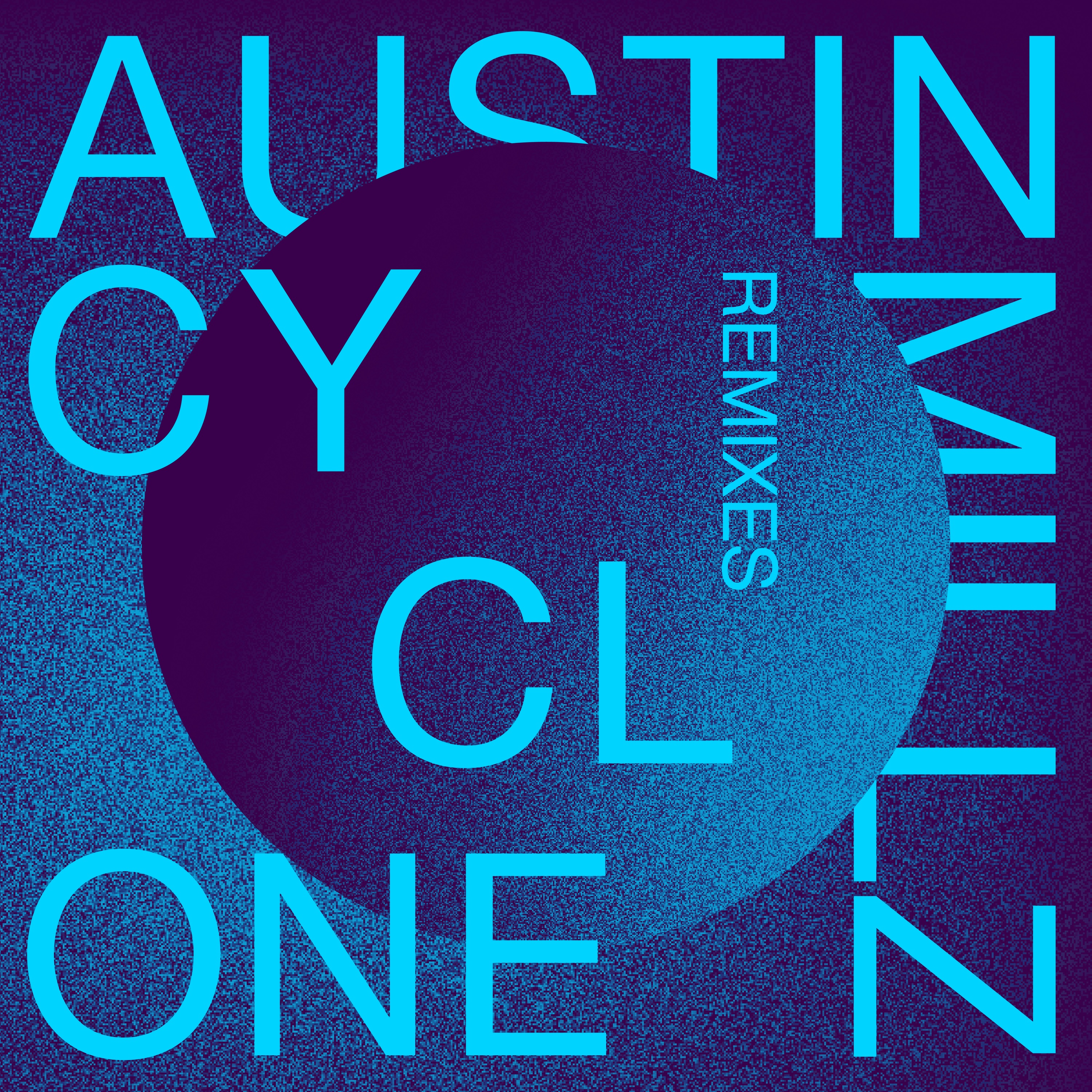 Cyclone (Remixes) - EP