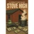 Stove High (feat. Fast Black)
