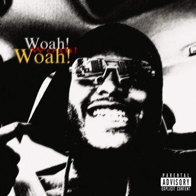 Woah! - Single