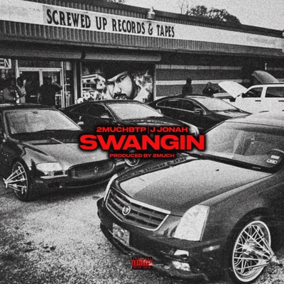 SWANGIN (feat. J. Jonah) - Single
