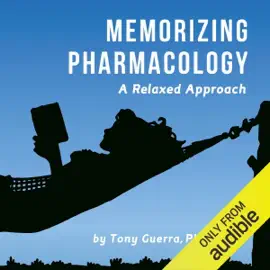Memorizing Pharmacology: A Relaxed Approach (Unabridged)