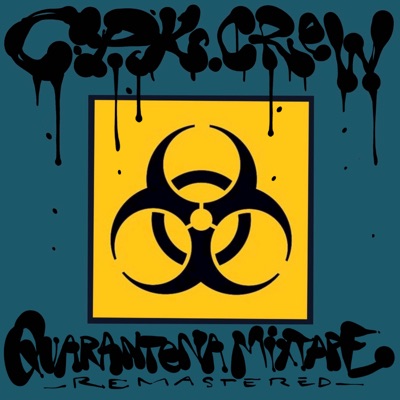 Quarantena Mixtape (feat. Ran2e & Opan) [Remastered 2025]