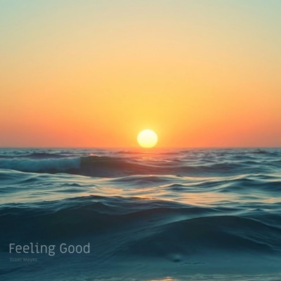 Feeling Good - Single