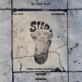 Step D Cut, Chris O'Bannon & PAXBONE