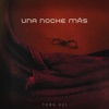 Una noche más - Single