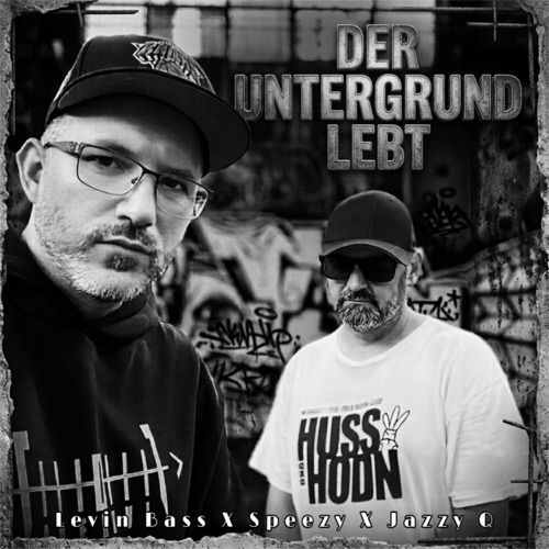 Der Untergrund lebt (feat. beatmatch the course of hip hop) - Single
