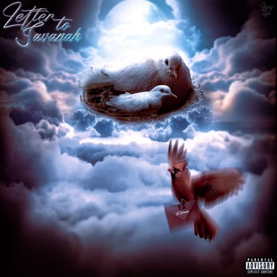 (Letter To Savanah) (feat. Jugginate, Trapbaby08 & Ravianaskyee) - Single