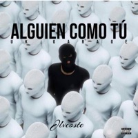 ALGUIEN COMO TÚ (Uk Garage) - Single - Jlvcoste