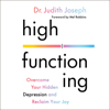 High Functioning - Judith Joseph