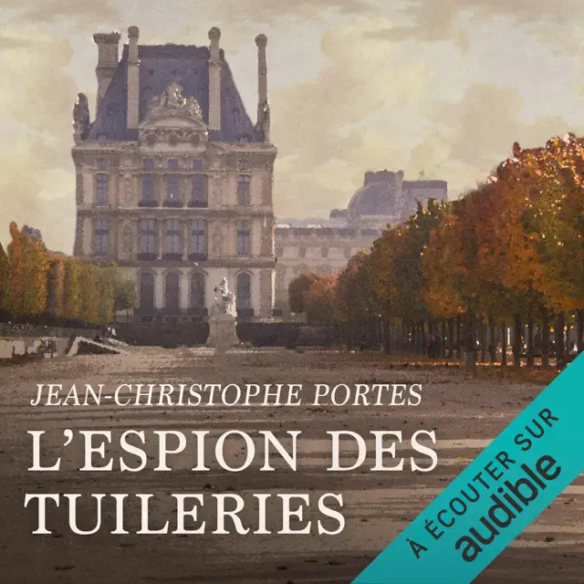 L'espion des Tuileries