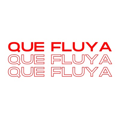 X QUE FLUYA X - Single