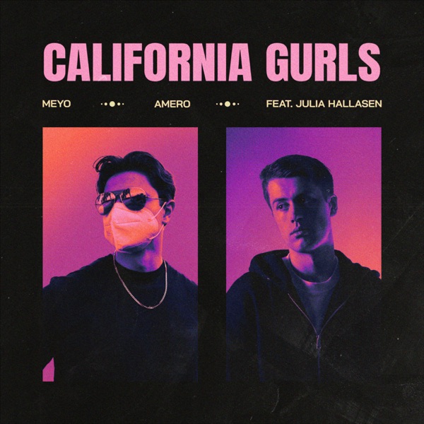 California Gurls (feat. Julia Hallasen) - Single
