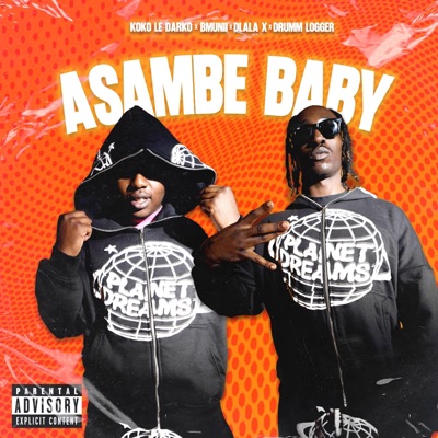 ASAMBE BABY (feat. Drumm Logger) - Single