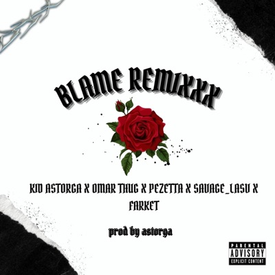 Blame (Remix) - Single