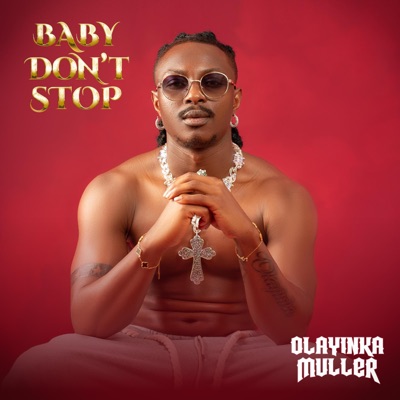 Baby Don't Stop - Single