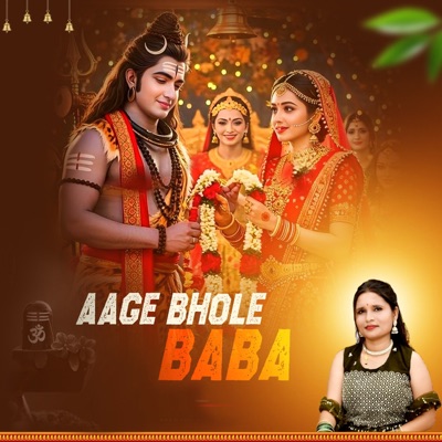 AAGE BHOLE BABA - Single