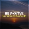 Be Positve