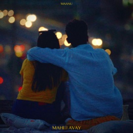 MAHI // AVAY Maanu