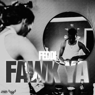 Fawk Ya (Radio) - Single