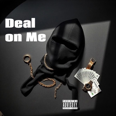 Deal On Me (feat. Snizzy Lamar) - Single