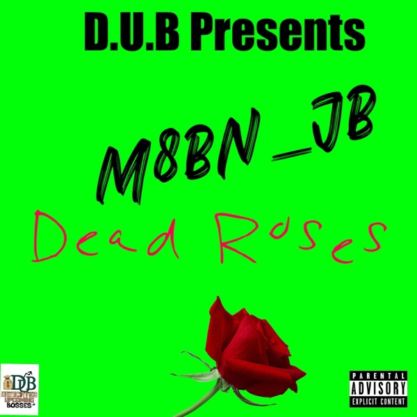 Dead Roses