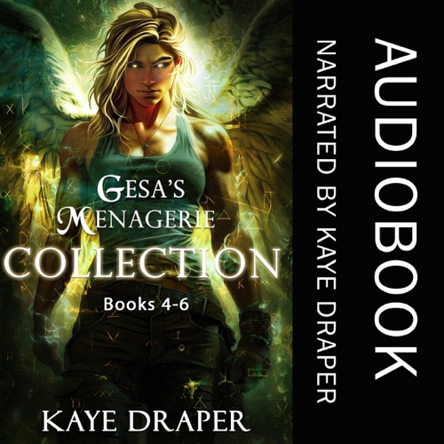 Gesa's Menagerie: Books 4-6 (Unabridged) cover