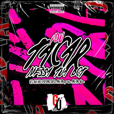 Vou Tacar Nessa Tua Bct - Single