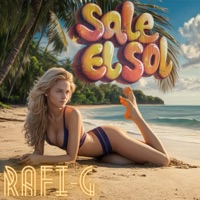 Sale el Sol - Single - Rafy G