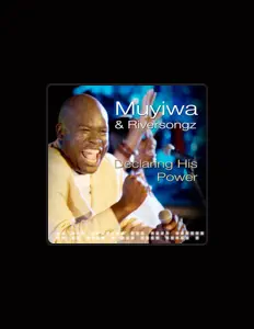 Hör dir Muyiwa & Riversongz an, schau dir Musikvideos an, lies die Biografie, finde Tourdaten und mehr!
