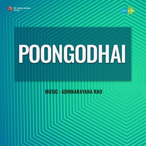 Poongodhai (Original Motion Picture Soundtrack) - Single
