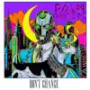 Don`t Change