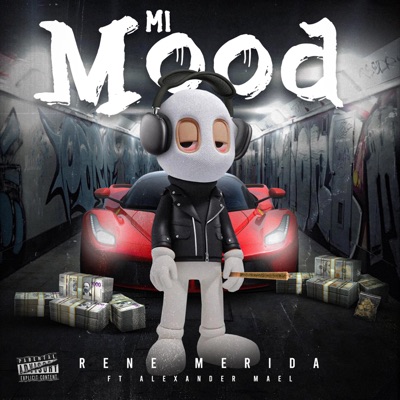MI MOOD (feat. ALEXANDER MAEL) - Single